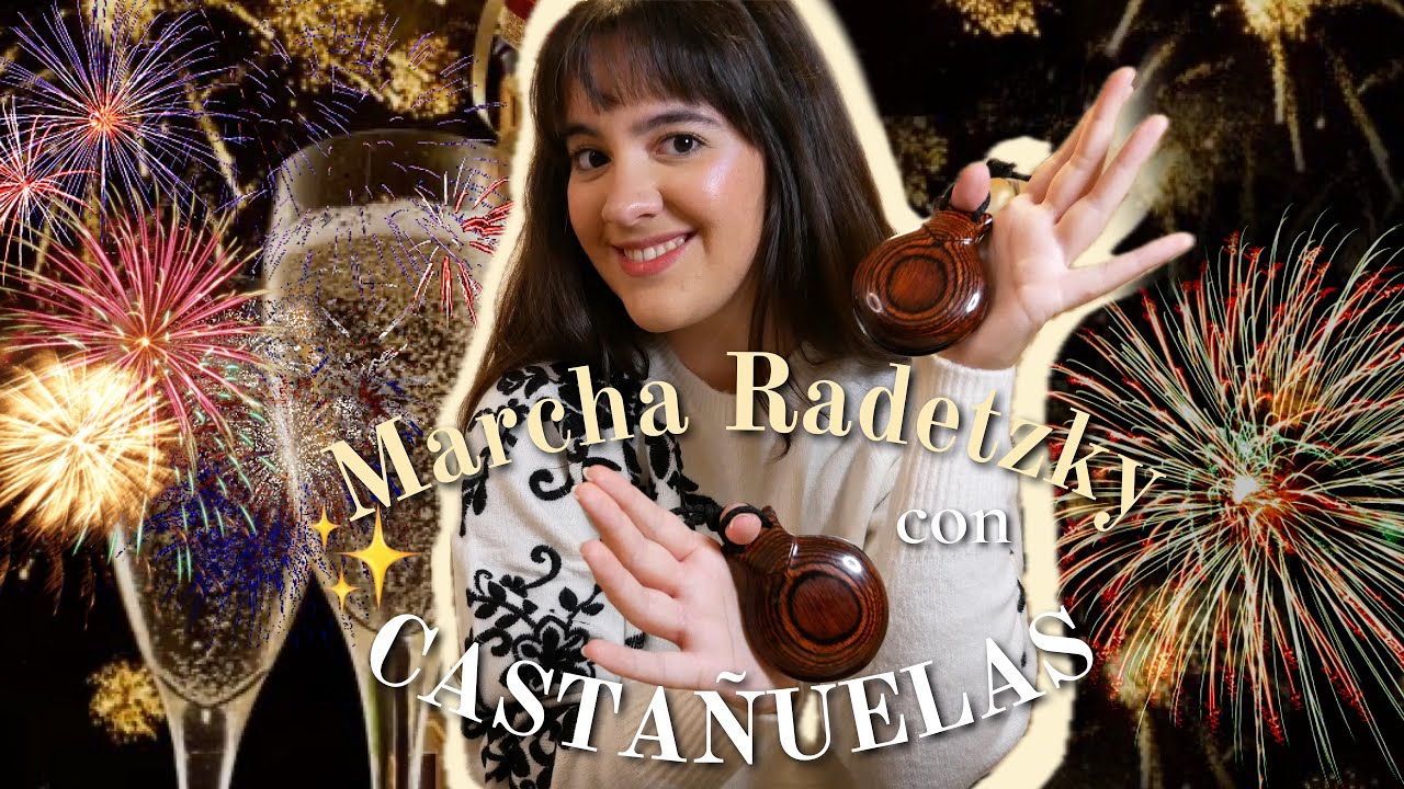 Marcha Radetzky con Castañuelas TUTORIAL FÁCIL 10 min para este FIN DE AÑO
