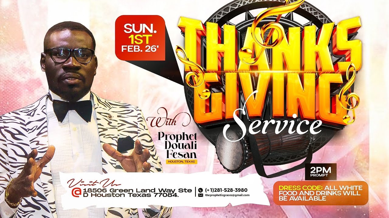 Thanksgiving Sunday with Prophet Douali Fesan #jesus #power#love #sundayservice