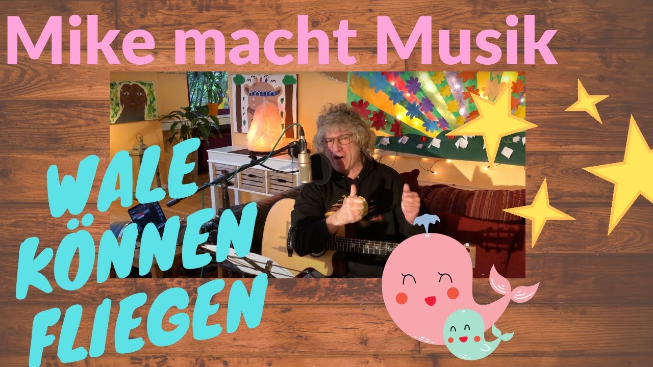 Mike macht Musik - Wale k&ouml;nnen fliegen - Drachenstein TV