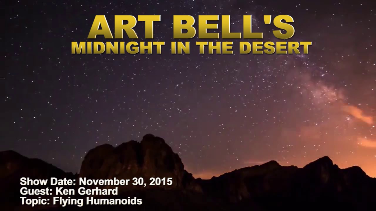 Art Bell MITD - Ken Gerhard - Flying Humanoids