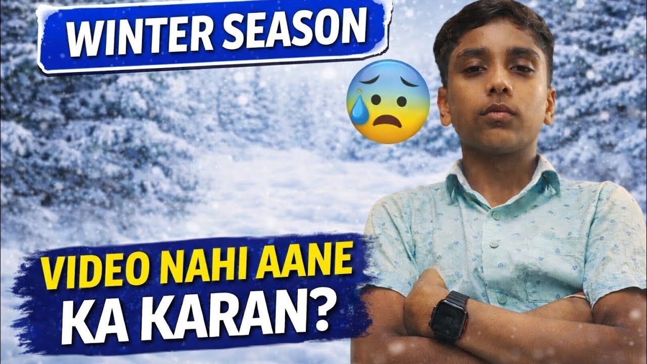 #video nahibaane ka karan
