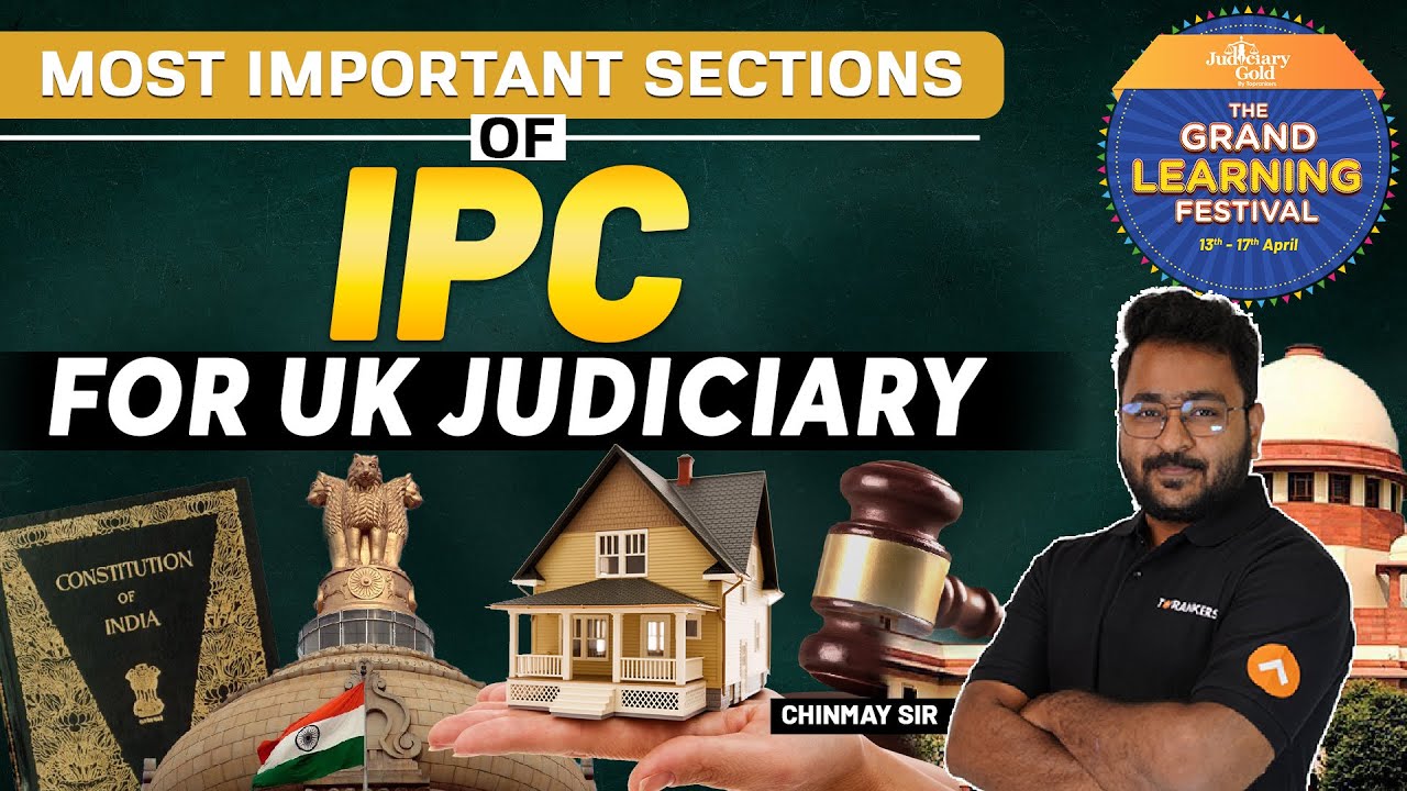 Indian Penal Code (Most Important Sections) for UK Civil Judge | Uttarakhand Judiciary 2023