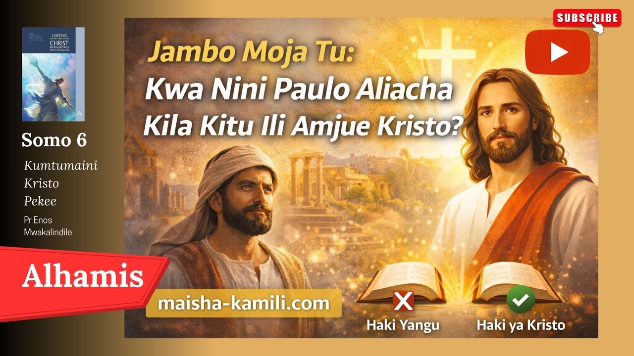 Imani Yangu au Imani ya Kristo? Siri ya Kuwa ‘Ndani Yake’ (Wafilipi 3:9) | 5 February 2026