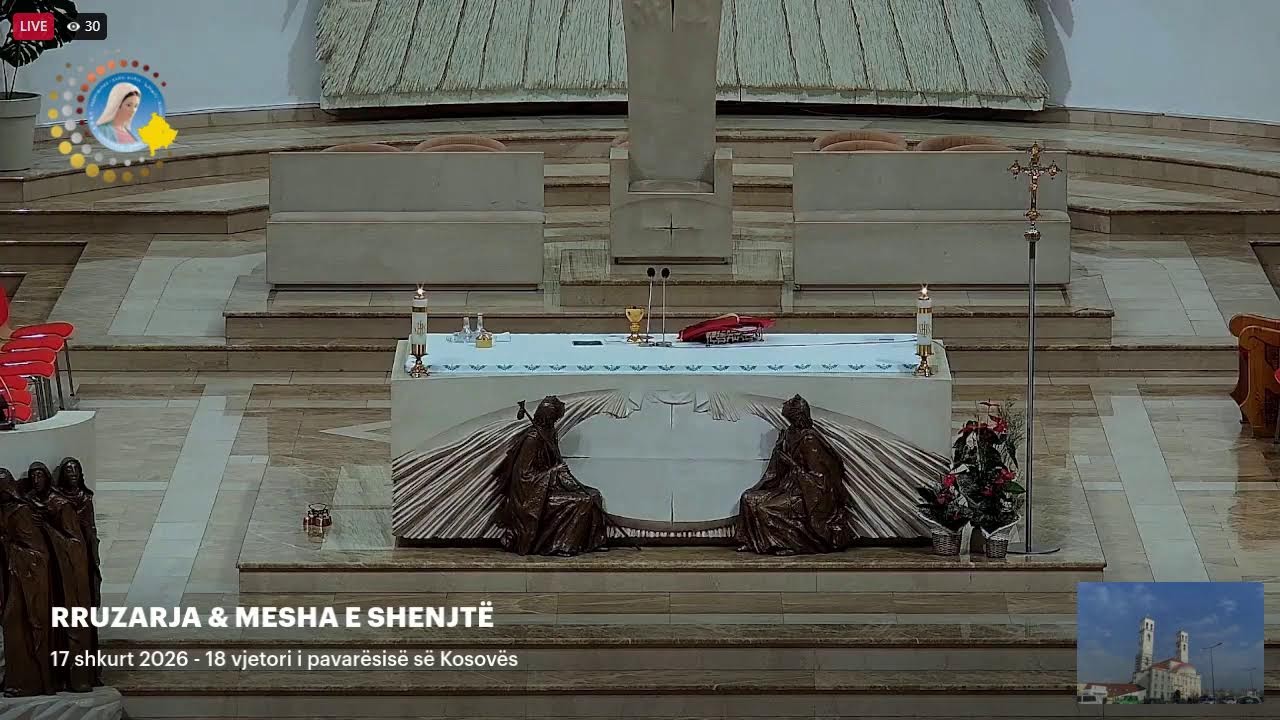 RRUZARJA & MESHA E SHENJTË -17 shkurt 2026 - 18 vjetori i pavarësisë së Kosovës