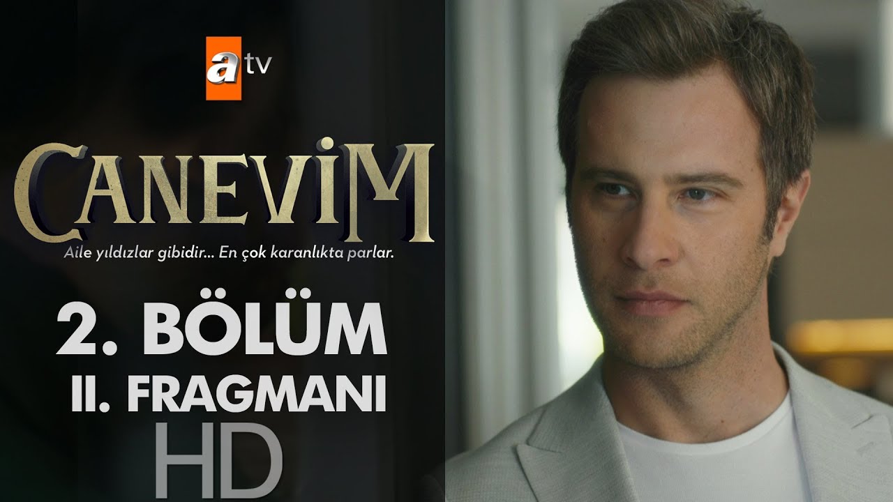 Canevim 2. B&ouml;l&uuml;m 2. Fragmanı