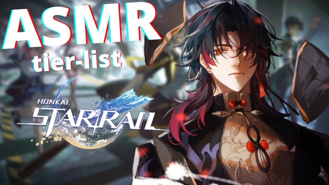 ASMR FR | Tier-list Honkai: Star Rail