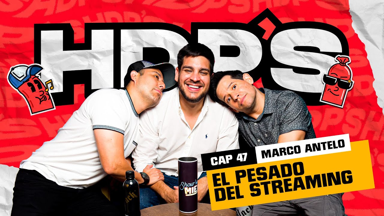 HDPS 47 - El pesado del streaming - Marco Antelo