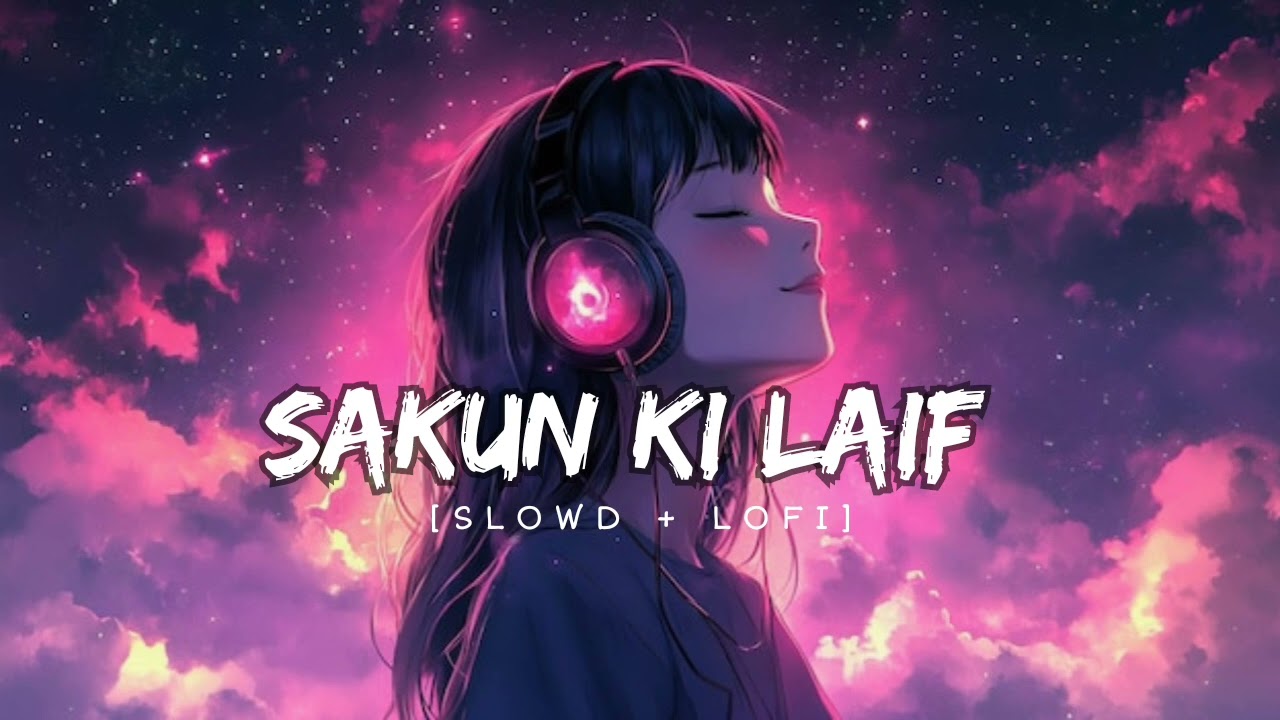 Sakun ki laif new love song I || [slowd + ribarb] || romentic song ||love song chenal #trending