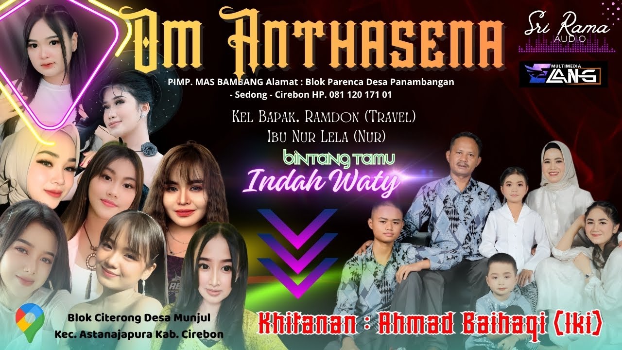 LIVE OM ANTHASENA  DESA MUNJUL BLOK CITERONG-ASTANAJAPURA-CIREBON