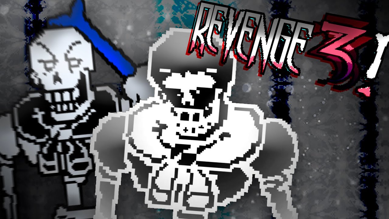 REVENGE 3: Papyrus And The Quest For Revenge