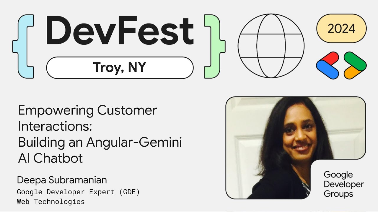 Deepa Subramanian: Empowering Customer Interactions: Building an Angular-Gemini AI Chatbot