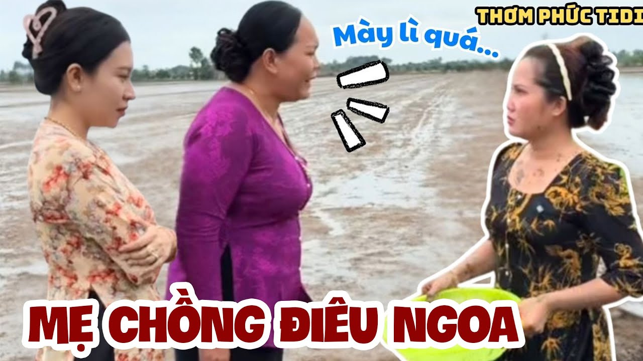 Mẹ Chồng Điêu Ngoa. Bắt Con Dâu Mới Sinh Em Bé Ra Ruộng Mò Cá Về Để Ăn | Thơm Phức Tidi