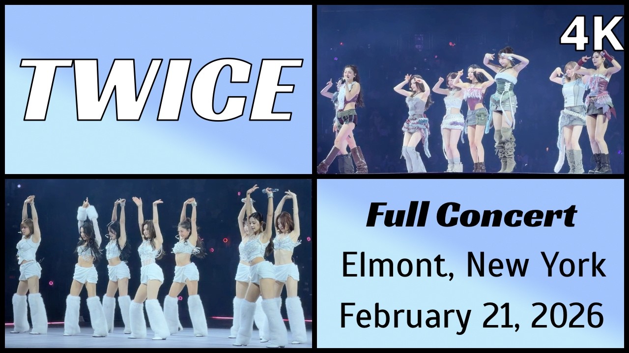 260221 트와이스 TWICE - Full concert night 3 (30 songs) live @ UBS Arena, Elmont, NY 4K Fancam