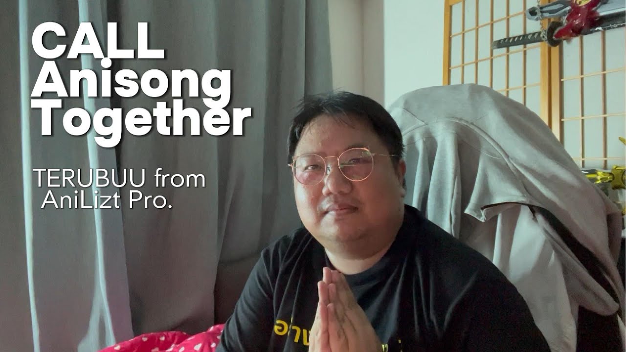 How to Call Anisong - คอลเพลง Fire Bird!! | Anilizt Talk Spacial#2