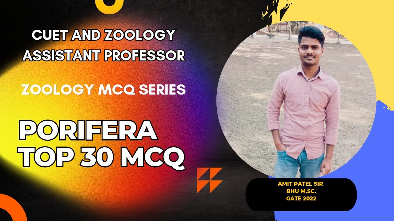 Porifera Top 30 MCQ| CUET Zoology| CPET  | Assistant professor 2023  Sponge MCQ |