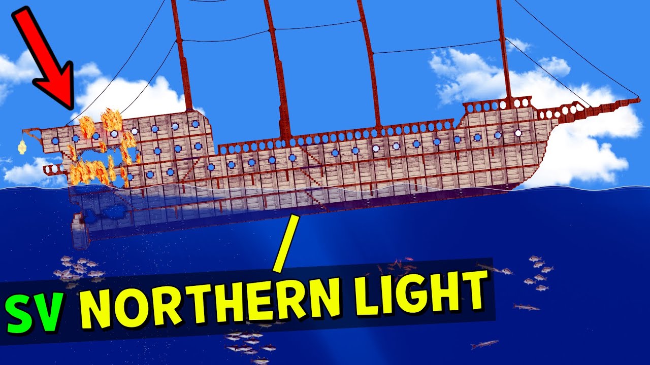FIRE SANK the SV Northern Light | Floating Sandbox