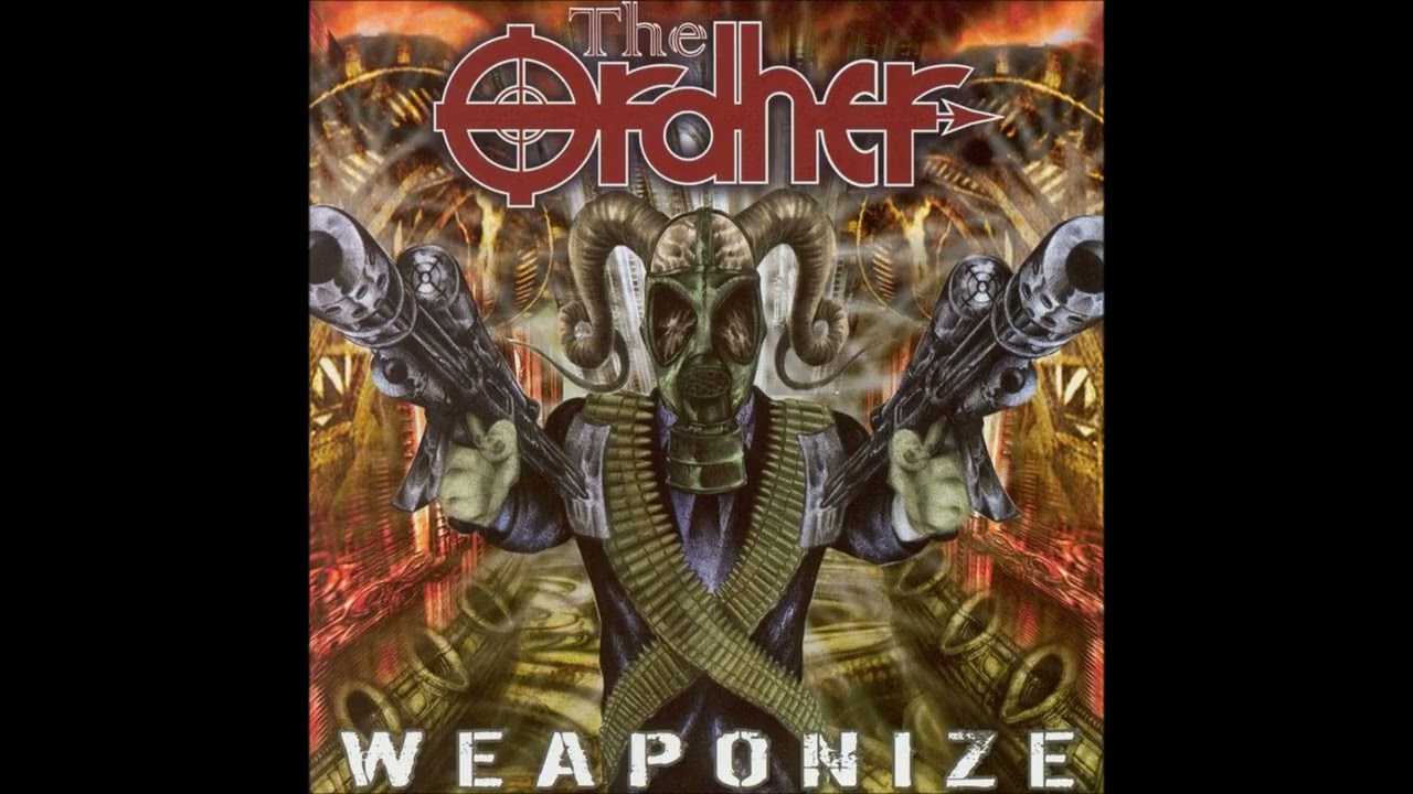 The Ordher - Weaponize