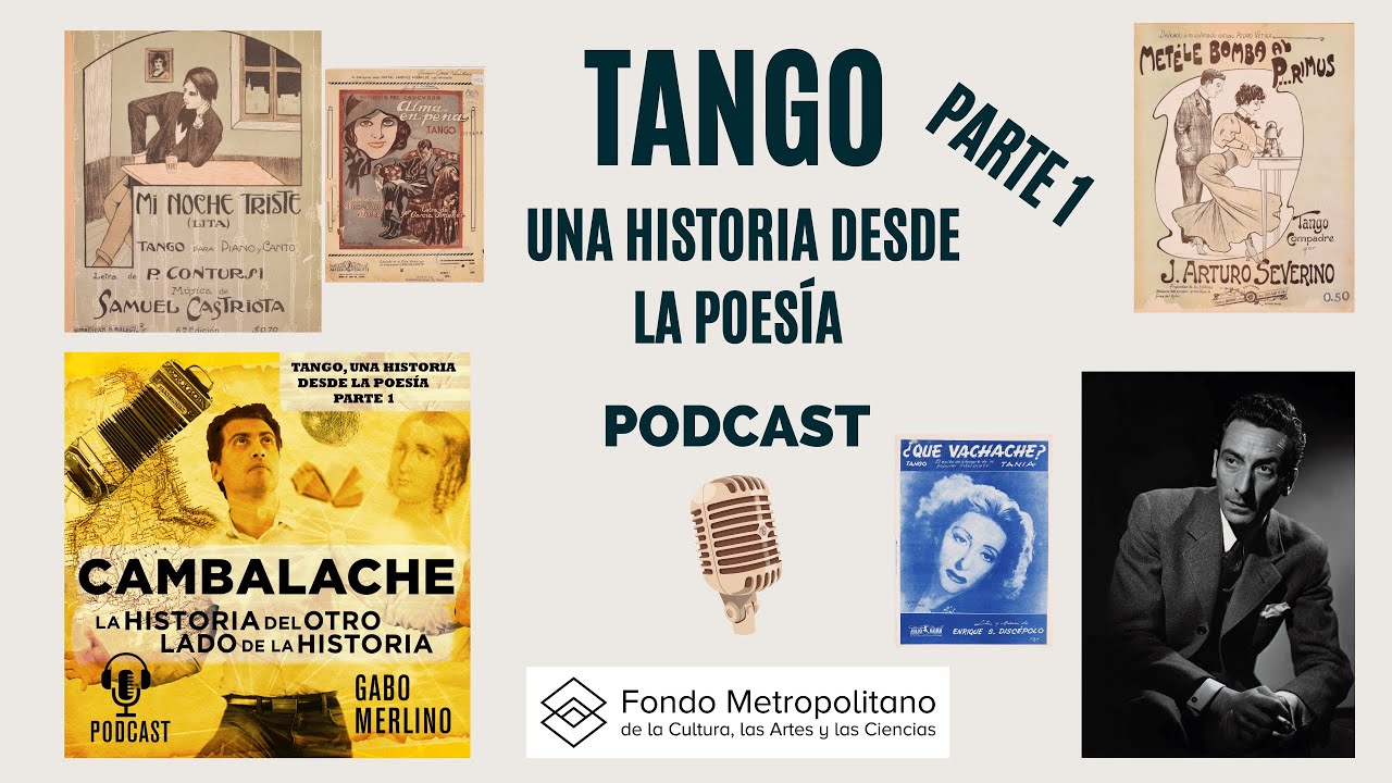Tango, una historia desde la Poesía. Parte 1