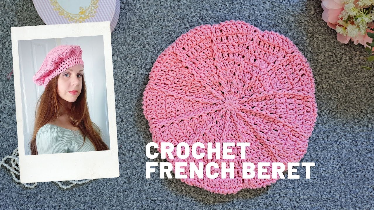 CROCHET TEXTURED FRENCH BERET EASY TUTORIAL | How To Crochet Feminine Classic Beret & Free Pattern