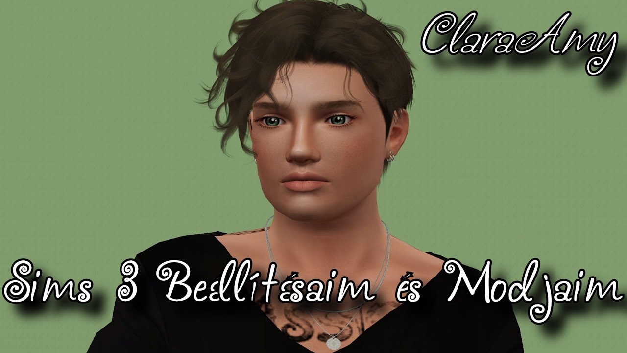 Sims 3 Beállításaim és Modjaim ( Videókártya felismerés, HQ mod, Smooth Patch, Nraas )
