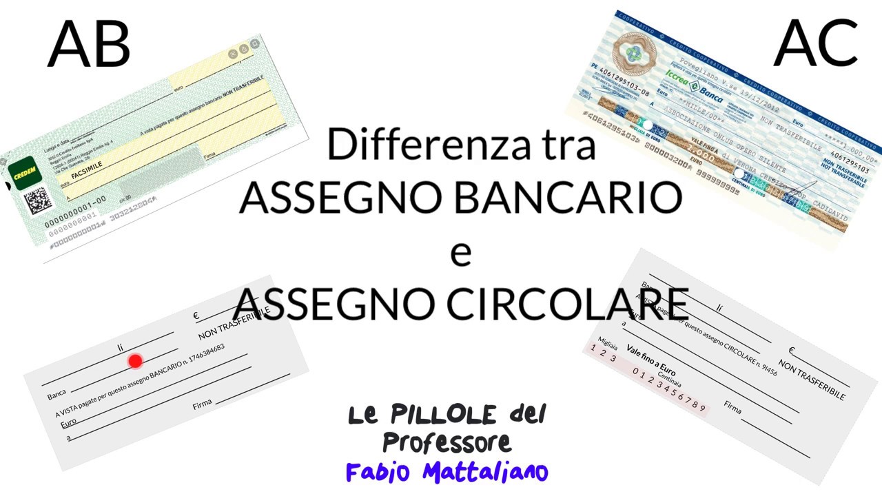 Differenza tra Assegno Bancario e Circolare