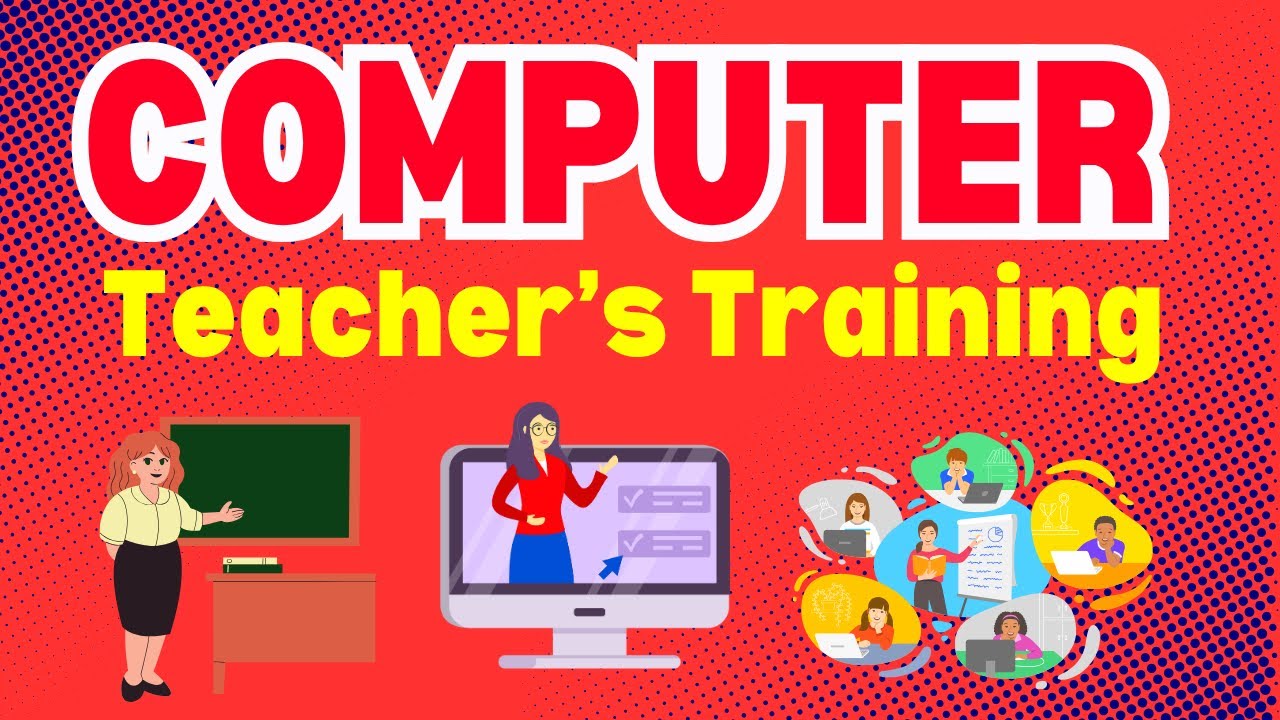Live Computer Teacher's Training