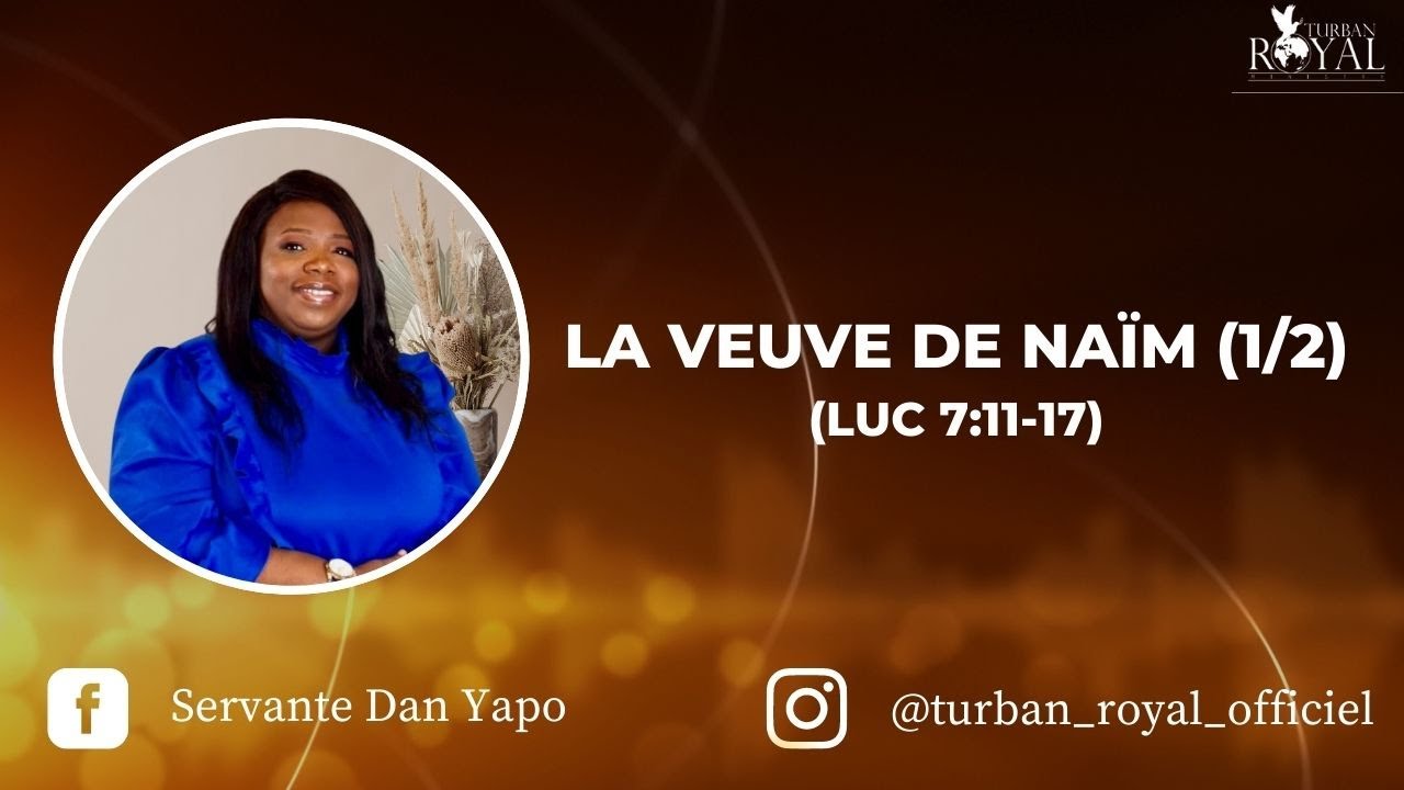 La Veuve de Naim partie 1