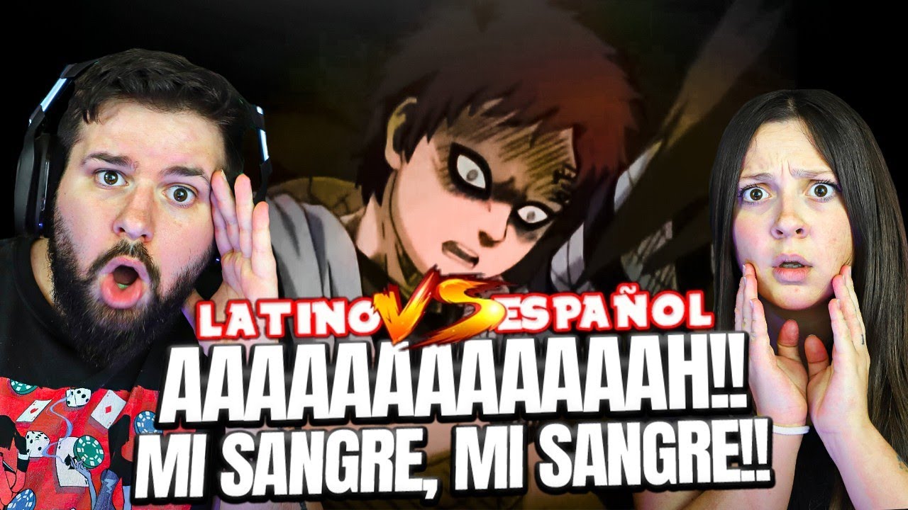 ESPAÑOLES REACCIONAN A NARUTO LATINO!!💥🔥EL GRITO MAS BRUTAL DE GAARA!!😮🔥