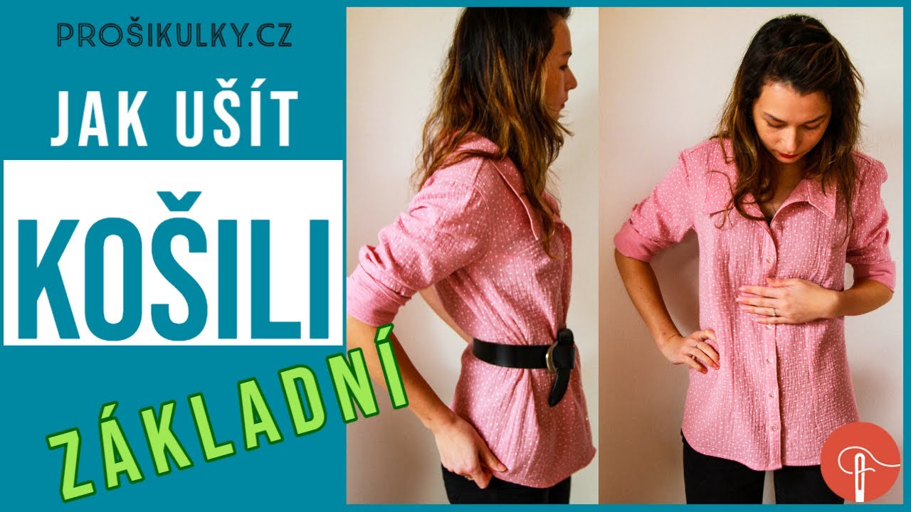 Jak ušít košili (dámskou) 2019