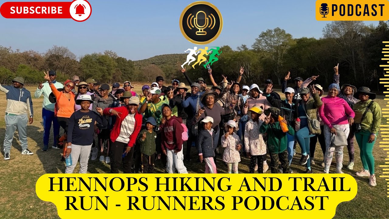 Hennops Hiking and Trail Run - Runnerspodcast