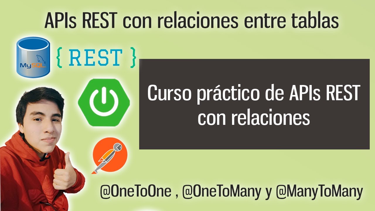 Curso de APIs REST con relaciones @OneToMany , @ManyToOne , @ManyToMany y @OneToOne en Spring Boot