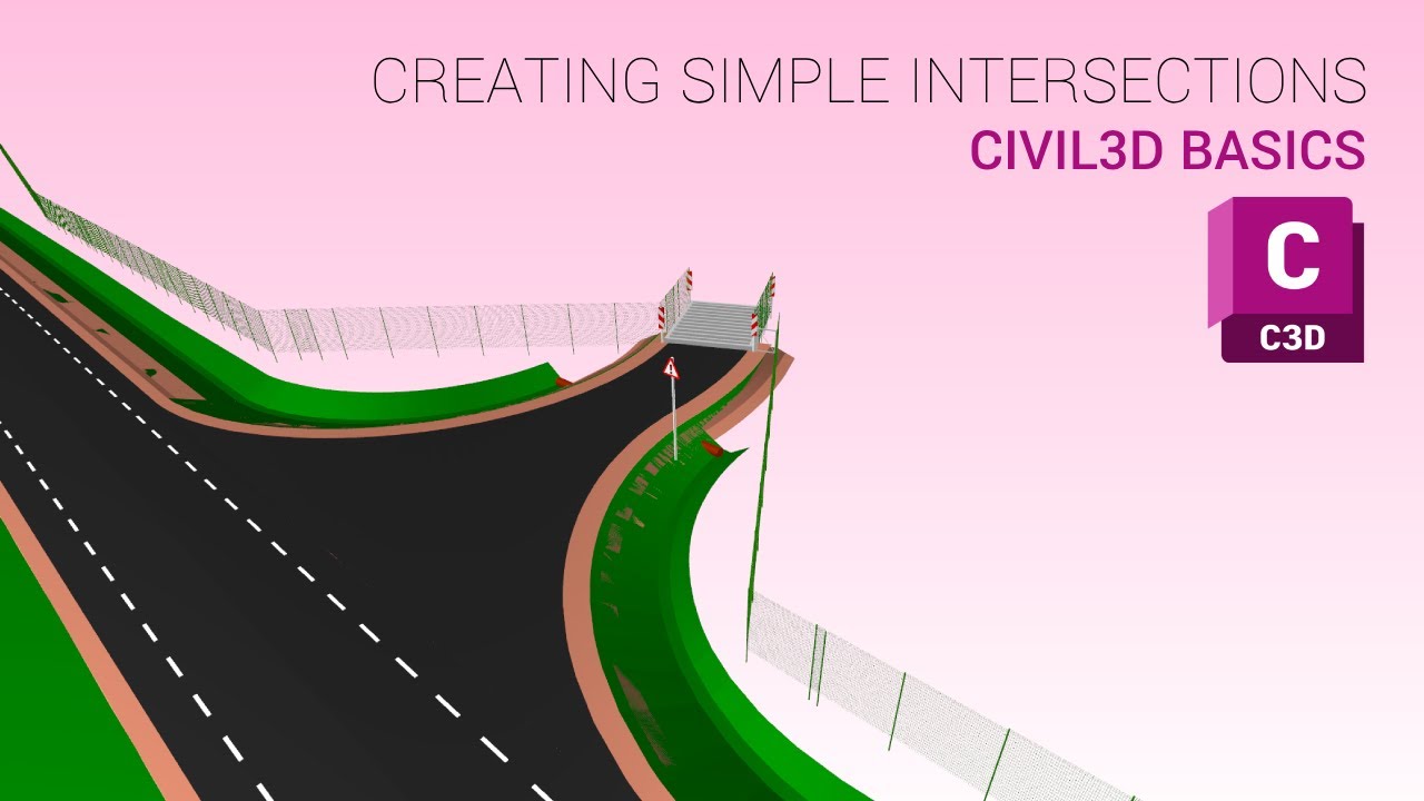 Civil 3D Basics: Creating Simple Intersections