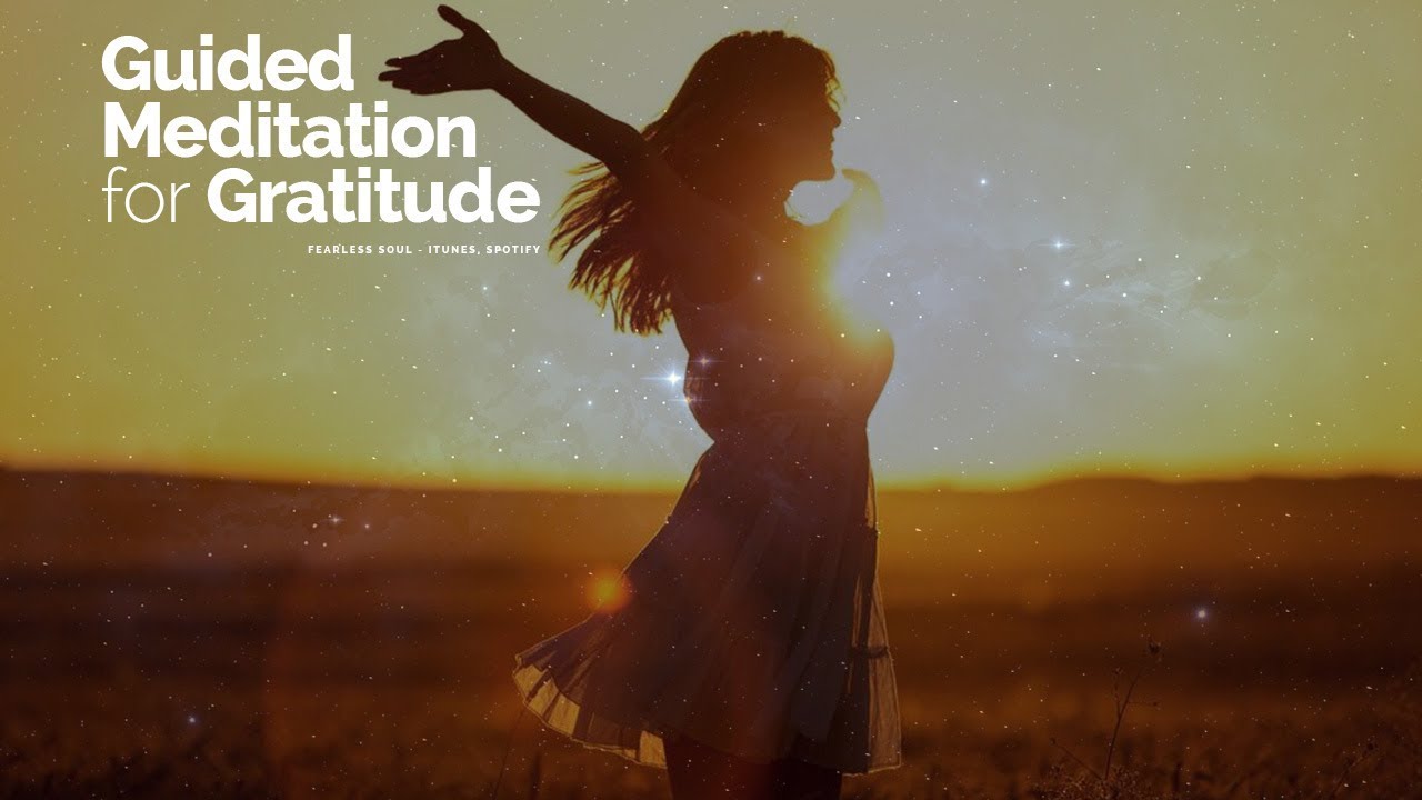 Guided Meditation for Gratitude (Appreciation Affirmation)