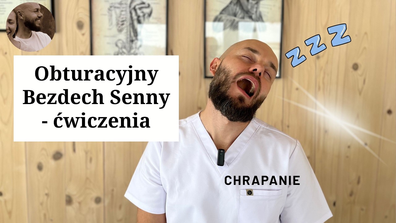 Obturacyjny bezdech senny i chrapanie ćwiczenia