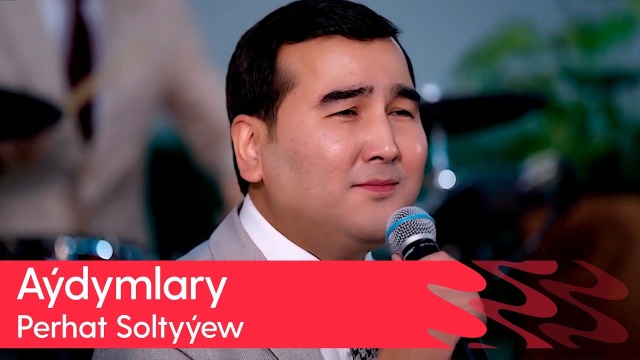 Perhat Soltyyew - Aydymlary | 2026