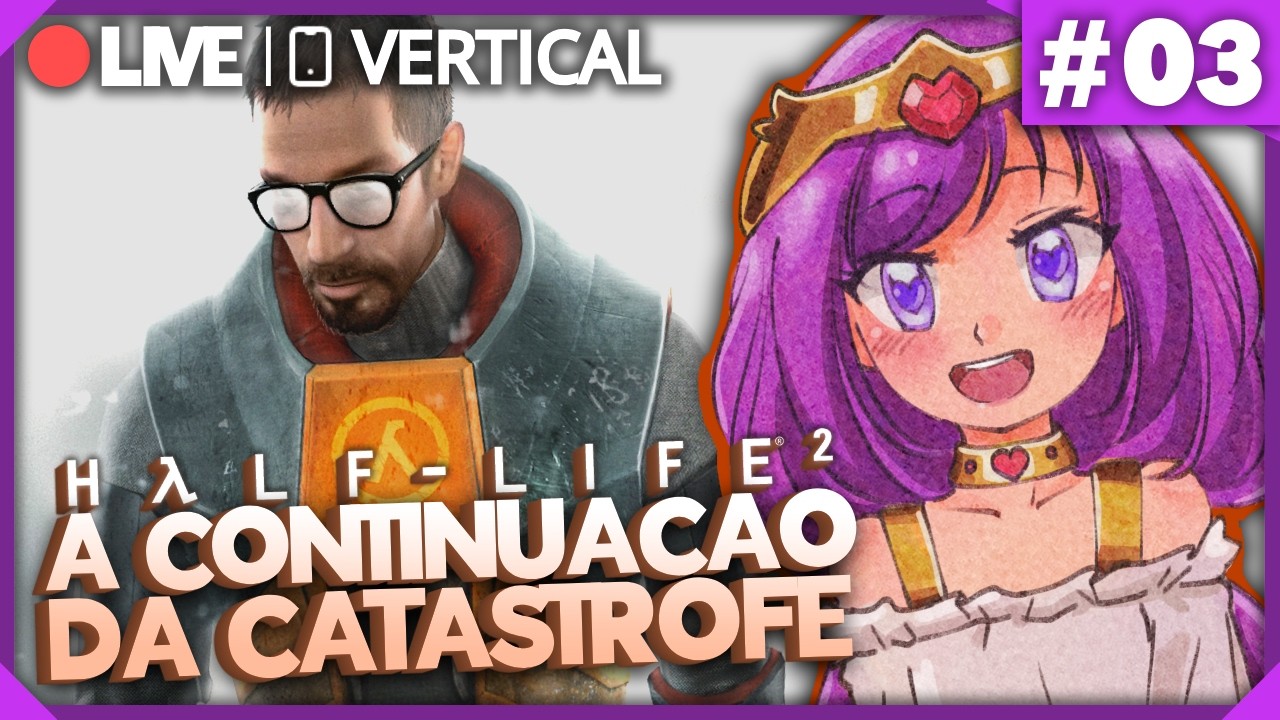 [📱VERTICAL ] - Half Life 2: Deu Tudo Errado em Black Mesa. Vamos SALVAR A TERRA! - pt.3