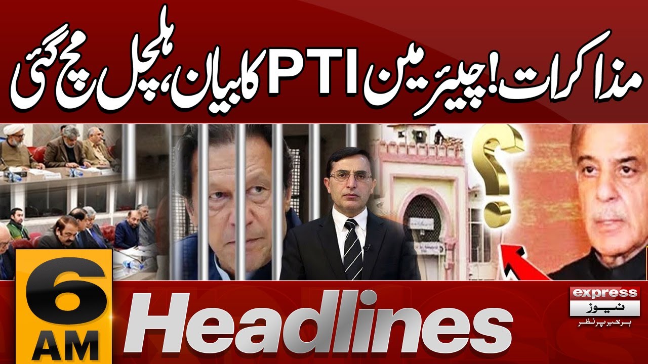 Imran Khan's Release | PTI's Negotiations | Barrister Gohar | 6 AM News Headlines | Pakistan News