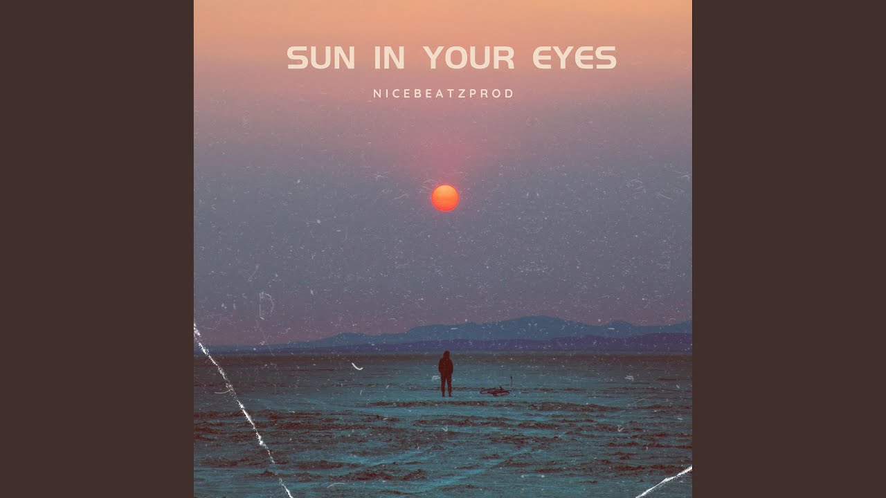 Sun in Your Eyes
