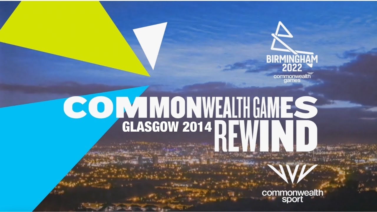 Commonwealth Games Rewind | Glasgow 2014