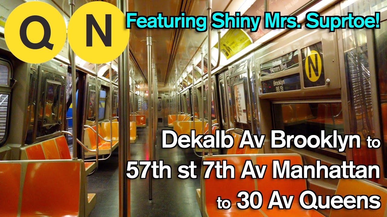Q N Brooklyn to Queens | featuring SHINY MRS. SUPRTOE