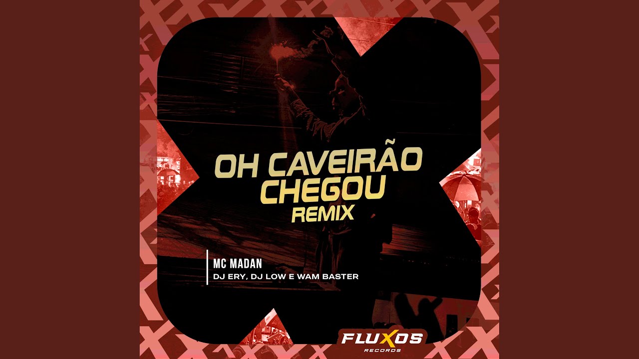 Oh Caveir&atilde;o Chegou (Remix)
