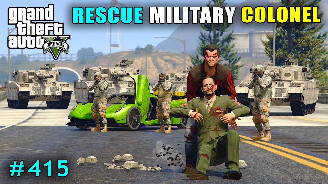 MICHAEL SAVE MILITARY COLONEL | GTA V GAMEPLAY #415