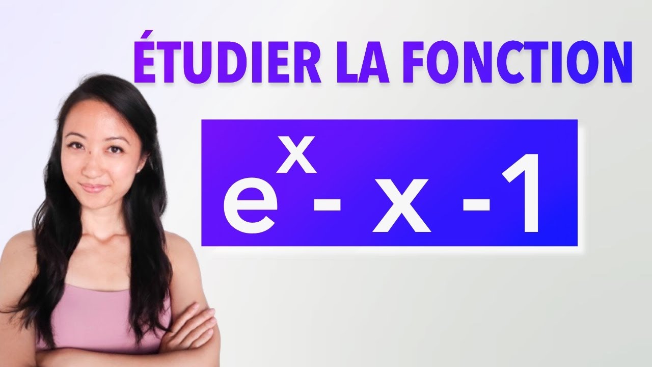 Etudier une fonction exponentielle avec tableau de variation