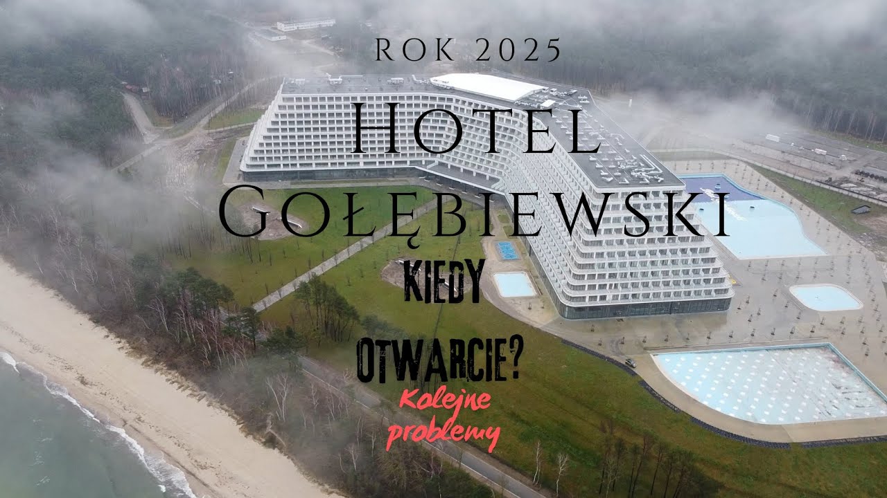 Czy w 2025 roku uda się wreszcie otworzyć największy hotel w Polsce?  Kolejne problemy Hotelu.