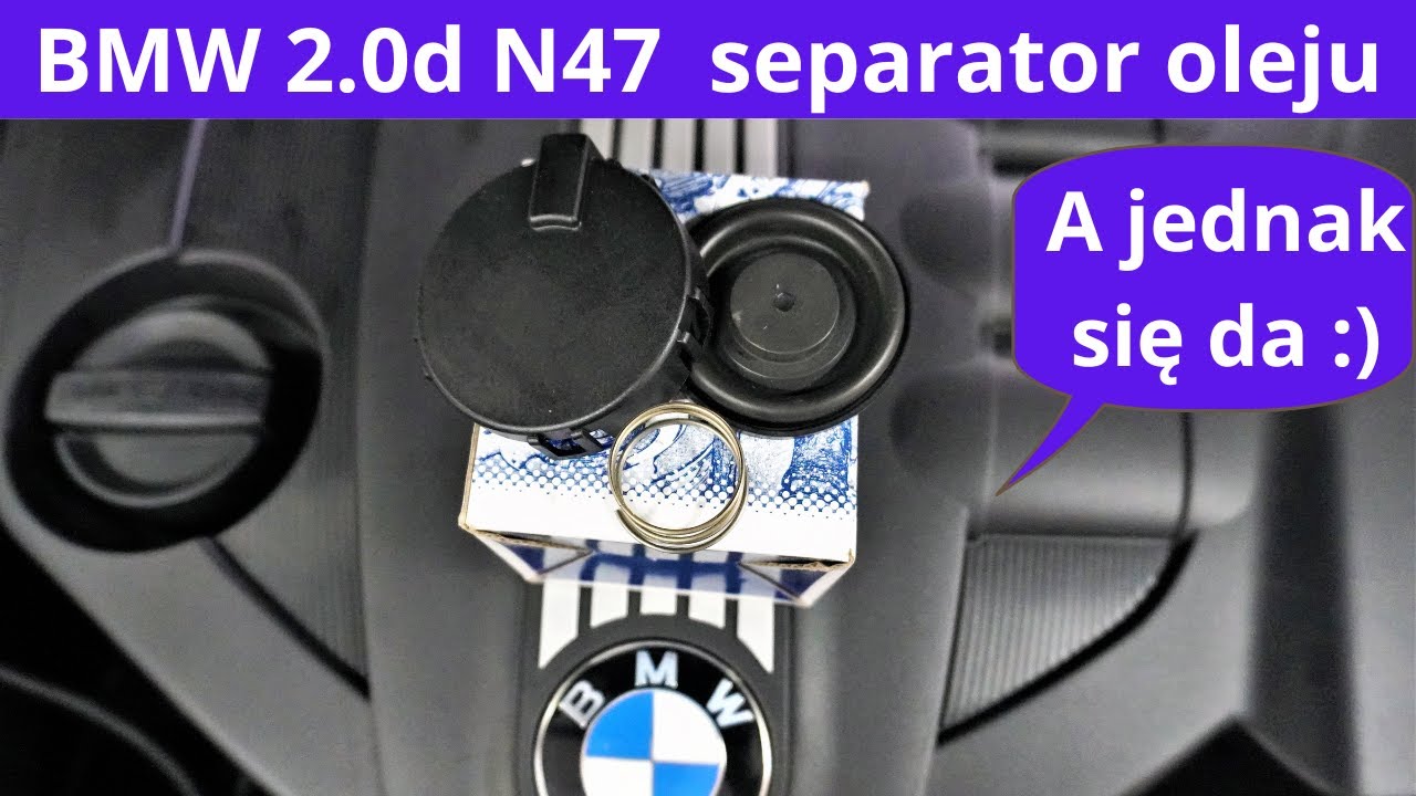 BMW silnik 2.0d  N47 Wymiana DIY: Separator oleju, odma, zawór skrzyni korbowej