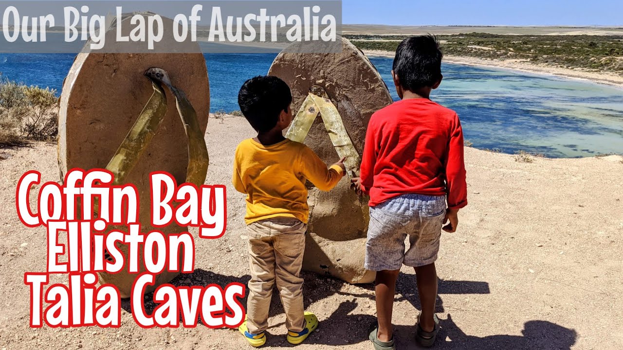 Exploring Coffin Bay and Elliston South Australia | Our big lap around Australia