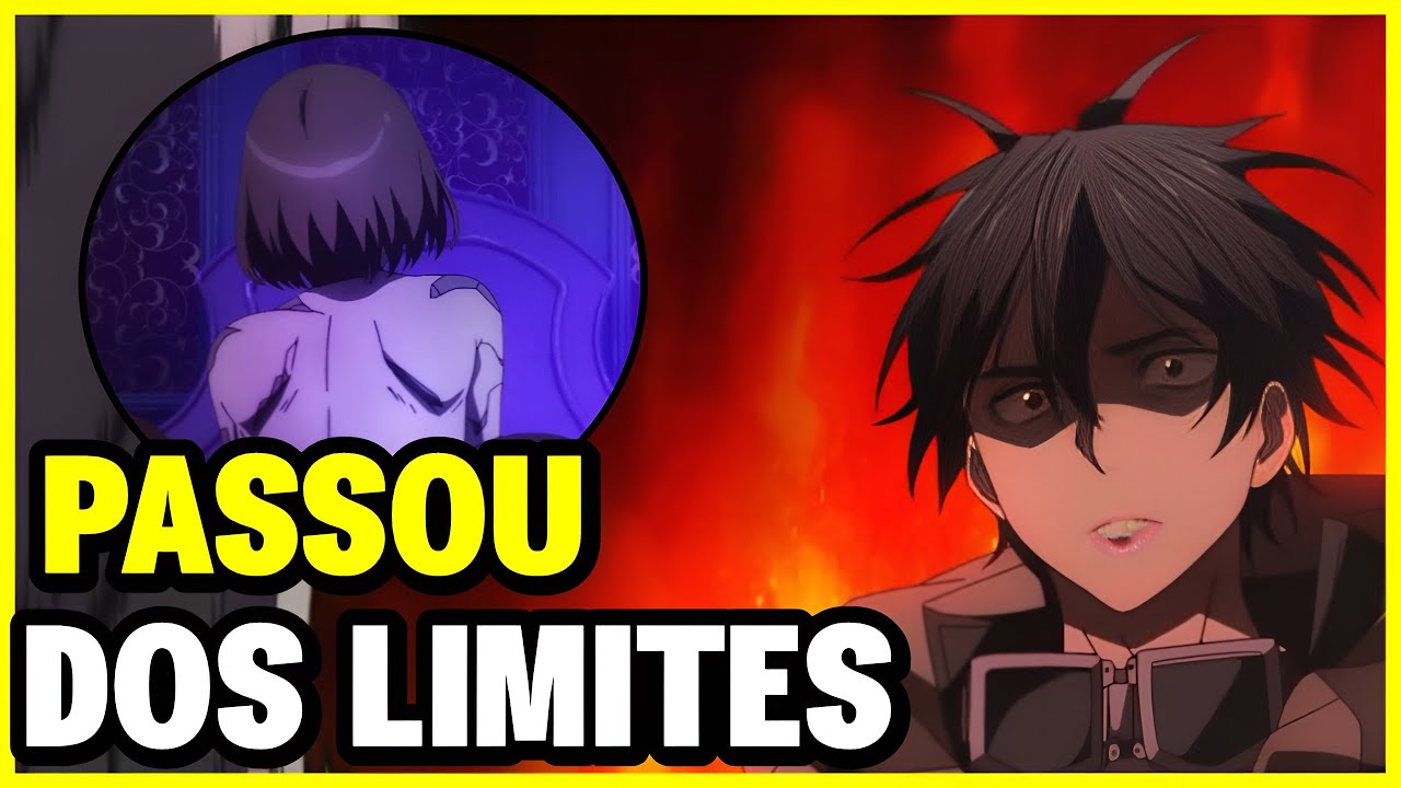 ESSE ANIME CONTINUA RUIM MAS PASSOU DOS LIMITES