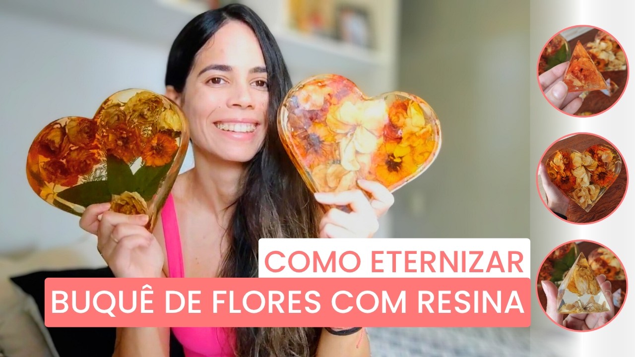 Como eternizar buquê de flores com resina!