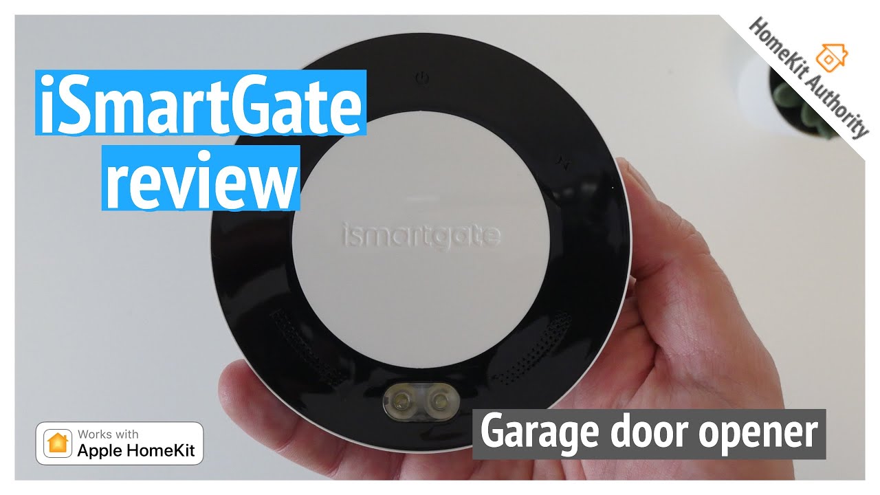 Обзор iSmartgate Pro — простейшего устройства открывания гаражных ворот HomeKit для вашего умного...
