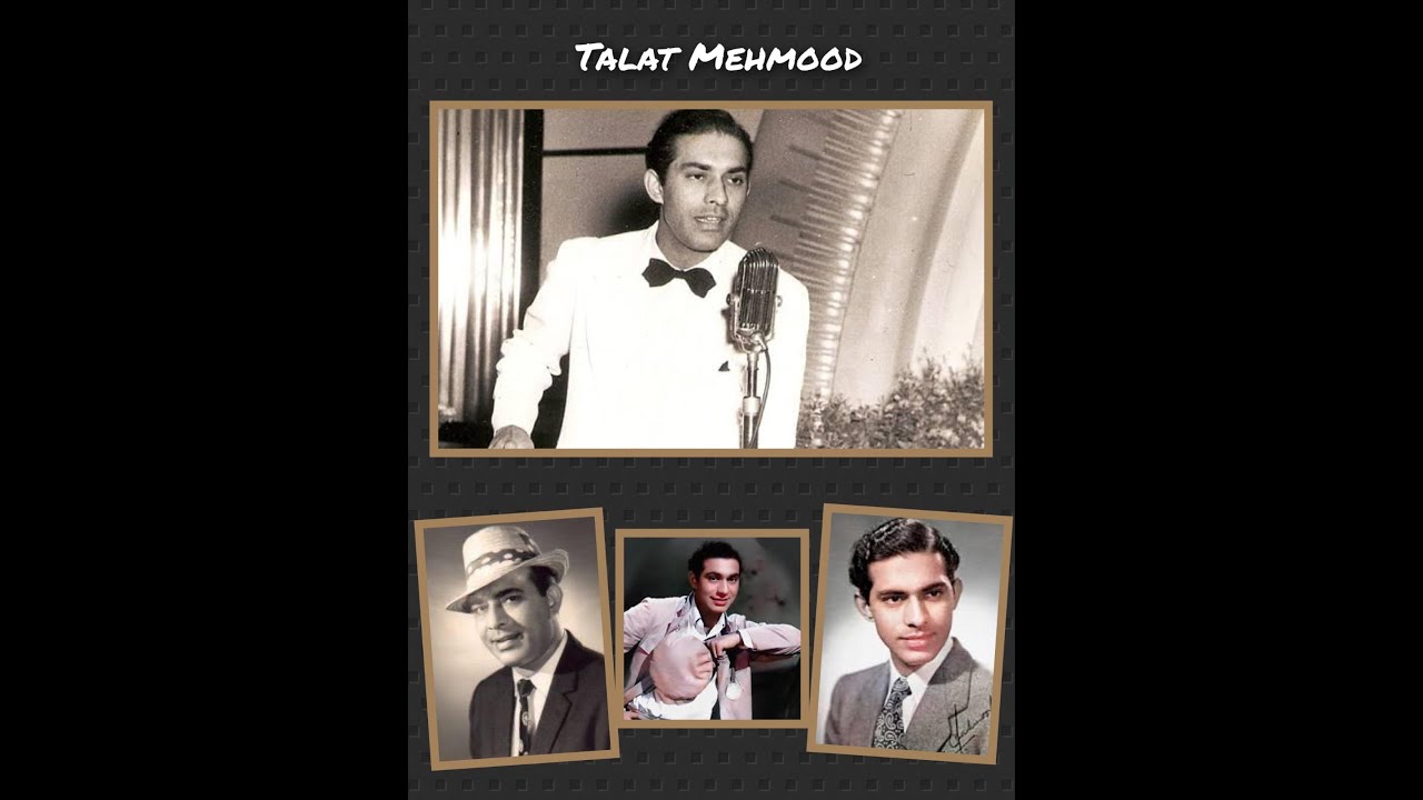 DIL KI AAWAZ -31.  TALAT MAHMOOD SONGS